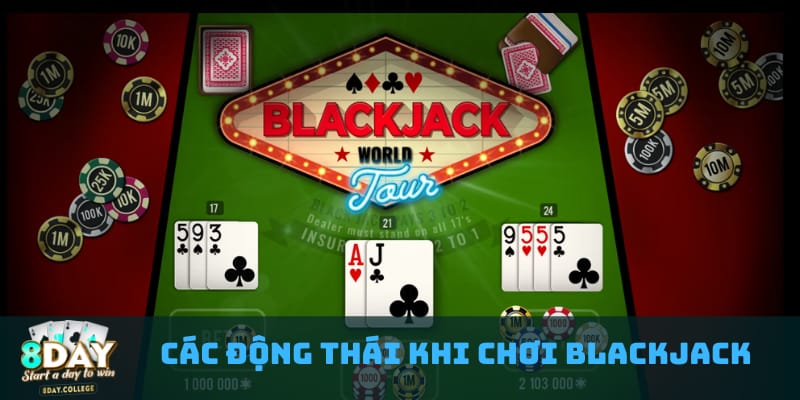 blackjack-cac-hanh-dong-can-biet-khi-choi